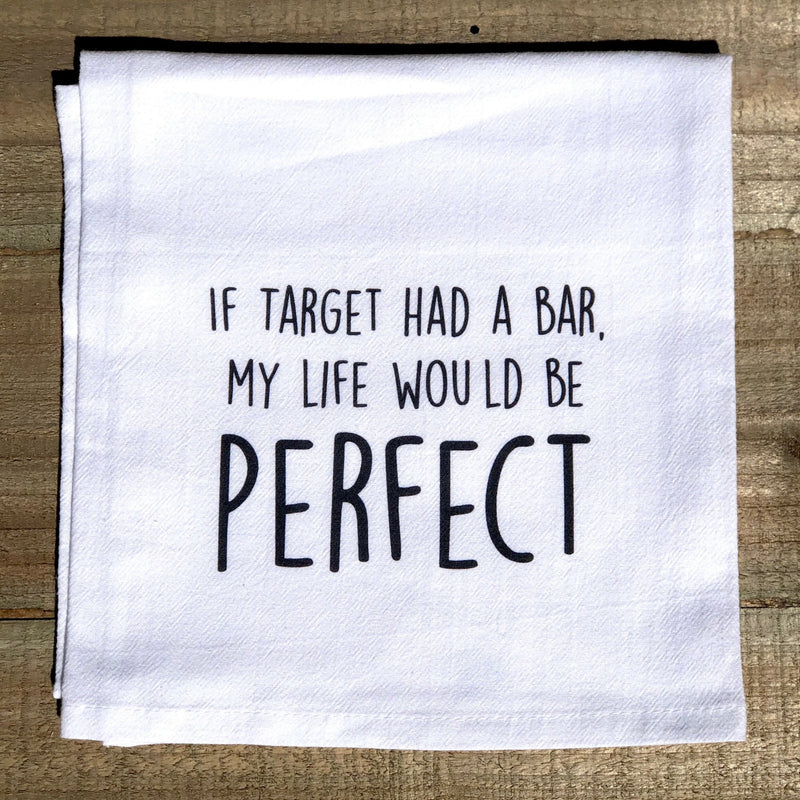 If Target Had a Bar Tea Towel